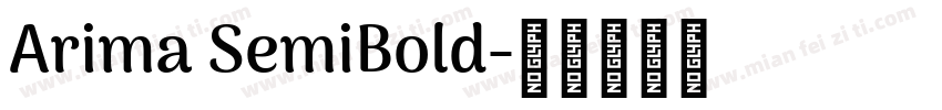 Arima SemiBold字体转换